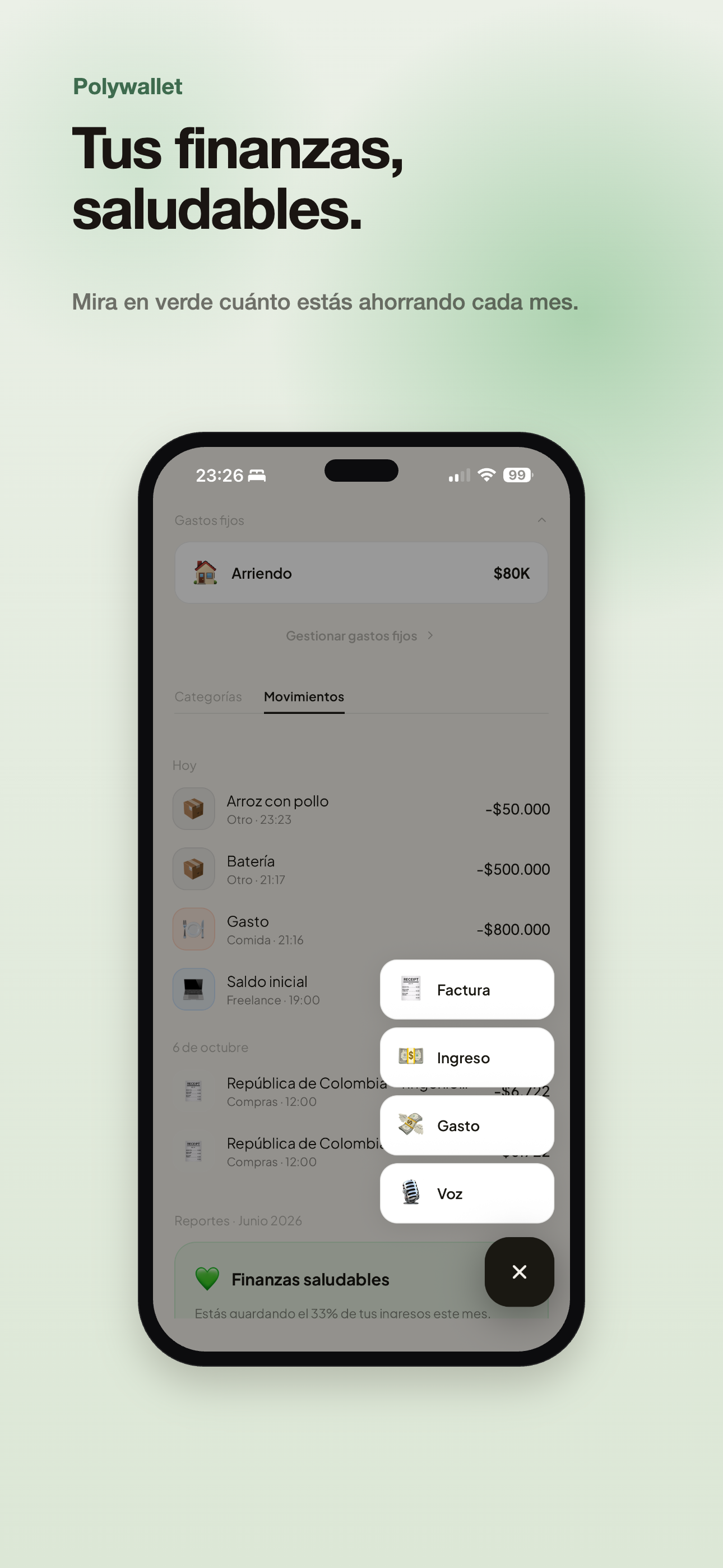 Tus finanzas, saludables — movimientos y metas